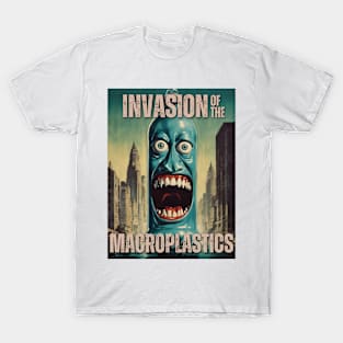 Invasion of the Macroplastics T-Shirt